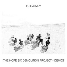 Виниловая пластинка Harvey P.J. - The Hope Six Demolition Project - Demos Universal Music Group