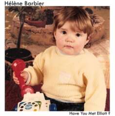 Виниловая пластинка Barbier Helene - Have You Met Elliott? Emotional Response