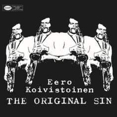 Виниловая пластинка Koivistoinen Eero - The Original Sin Svart Records