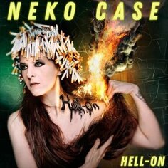 Виниловая пластинка Case Neko - Hell-On (Limited Edition) Epitaph