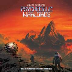 Виниловая пластинка Alan Davey&apos;s Psychedelic Warlords - Hall of the Mountain Grill Live, London 2014 Cleopatra Records