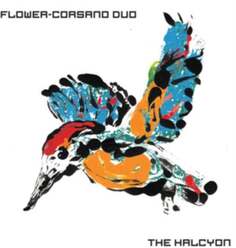 Виниловая пластинка Flower-Corsano Duo - The Halcyon VHF