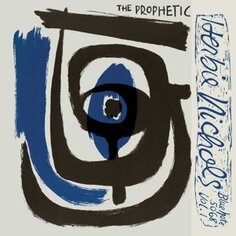 Виниловая пластинка Nichols Herbie - The Prophetic Herbie Nichols, Volume 1-2 Blue Note