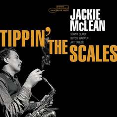 Виниловая пластинка McLean Jackie - Tippin&apos; The Scale Blue Note