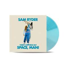 Виниловая пластинка Ryder Sam - There&apos;s Nothing But Space, Man (синий винил) PLG UK Catalog