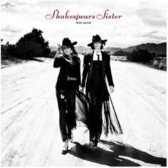 Виниловая пластинка Shakespears Sister - Ride Again London Records