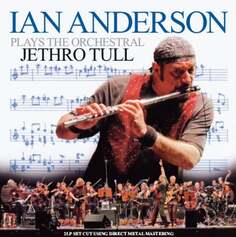 Виниловая пластинка Anderson Ian - Plays The Orchestral Jethro Tull PLG UK Catalog