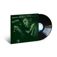 Виниловая пластинка Green Grant - Green Street Blue Note Records