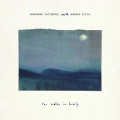 Виниловая пластинка Faithfull Marianne - She Walks In Beauty (With Warren Ellis) Ada