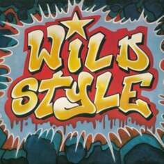 Виниловая пластинка Various Artists - Wild Style Mr Bongo