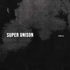 Виниловая пластинка Super Unison - Stella Ada