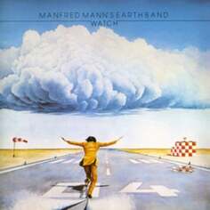 Виниловая пластинка Manfred Mann&apos;s Earth Band - Watch Creature Music