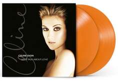 Виниловая пластинка Dion Celine - Let&apos;s Talk About Love (оранжевый винил) Sony Music Entertainment