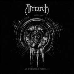 Виниловая пластинка Atriarch - An Unending Pathway Relapse Records