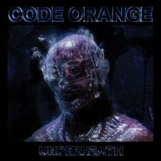 Виниловая пластинка Code Orange - Underneath Roadrunner Records