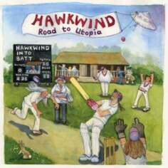 Виниловая пластинка Hawkwind - Road To Utopia Cherry Red Records