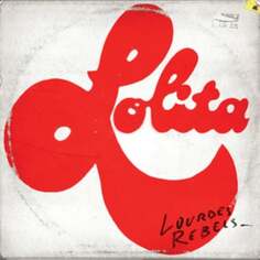 Виниловая пластинка Lourdes Rebels - Lolita Code 7
