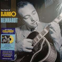 Виниловая пластинка Reinhardt Django - Best Of Django Reinhardt (Limited Edition HQ) (цветной винил) 20th Century Masterworks