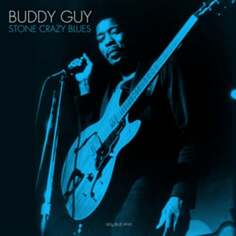 Виниловая пластинка Guy Buddy - Stone Crazy Blues (цветной винил) NOT NOW Music