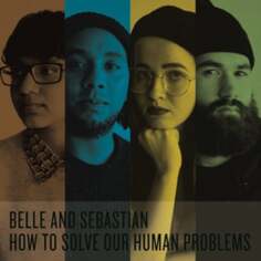 Виниловая пластинка Belle and Sebastian - How To Solve Our Human... (Part 1-3) Matador
