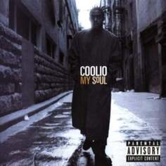 Виниловая пластинка Coolio - My Soul Tommy Boy Records