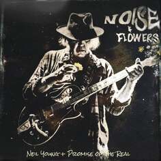 Виниловая пластинка Promise Of The Real - Noise &amp; Flowers Warner Music