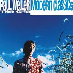 Виниловая пластинка Paul Weller - Modern Classics Island Records