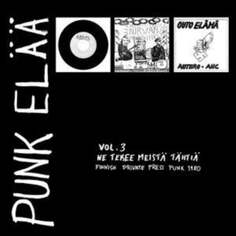 Виниловая пластинка Various Artists - Punk Elää 3 Svart Records