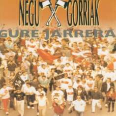 Виниловая пластинка Negu Gorriak - Gure Jarrera Esan Ozenki Records
