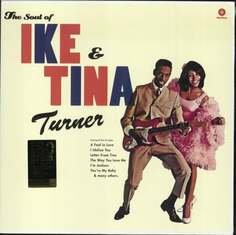 Виниловая пластинка IKE &amp; Tina Turner - The Soul Of Ike &amp; Tina Turner Waxtime