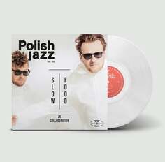 Виниловая пластинка ZK Collaboration - Slow Food: Polish Jazz. Volume 86 Polskie Nagrania