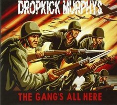 Виниловая пластинка Dropkick Murphys - The Gang&apos;s All Here Epitaph