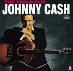 Виниловая пластинка Cash Johnny - The Fabulous Johnny Cash Waxtime