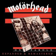 Виниловая пластинка Motorhead - On Parole (Expanded &amp; Remastered) PLG UK Catalog