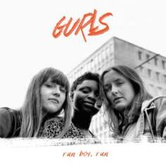 Виниловая пластинка GURLS - Run Boy, Run Grappa