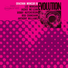 Виниловая пластинка Moncur III Grachan - Evolution Blue Note