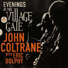 Виниловая пластинка Coltrane John - Evenings At The Village Gate Impulse