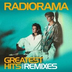 Виниловая пластинка Radiorama - Greatest Hits &amp; Remixes ZYX Music