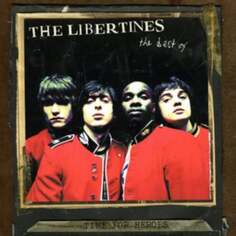 Виниловая пластинка The Libertines - Time For Heroes - The Best Of The Libertines Rough Trade BBG