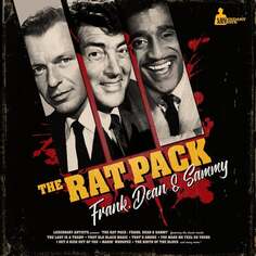 Виниловая пластинка Rat Pack - Frank, Dean &amp; Sammy Audio Anatomy