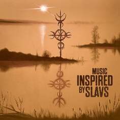 Виниловая пластинка Music Inspired By - Music Inspired By Slavs Mystic Production
