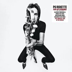 Виниловая пластинка PG Roxette - Pop-Up Dynamo! (белый винил) Elevator Music Ltd