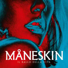 Виниловая пластинка Maneskin - Il Ballo Della Vita Sony Music Entertainment