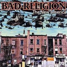 Виниловая пластинка Bad Religion - The New America Epitaph