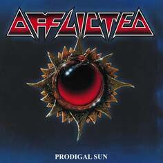Виниловая пластинка Afflicted - Prodigal Sun (Re-issue 2023) Sony Music Entertainment