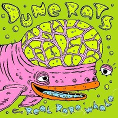 Виниловая пластинка Dune Rats - Real Rare Whale BMG Entertainment