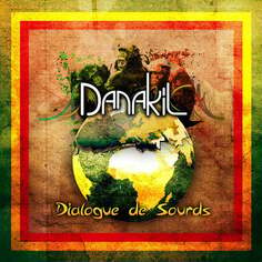 Виниловая пластинка Danakil - Dialogue De Sourds Baco Records