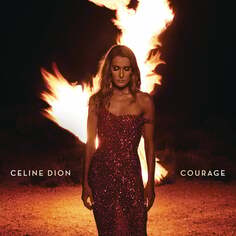 Виниловая пластинка Dion Celine - Courage Sony Music Entertainment