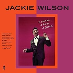 Виниловая пластинка Jackie Wilson - A Woman, a Lover, a Friend Vinyl Lovers