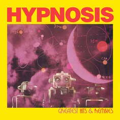 Виниловая пластинка Hypnosis - Greatest Hits &amp; Remixes ZYX Music